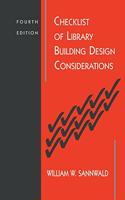 Checklist of Library Building Design Considerations