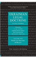 Ukrainian Legal Doctrine Volume 2: Ukrainian Public Law Doctrine