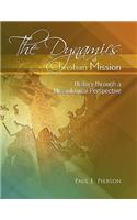 The Dynamics Of Christian Mission: History Through A Missiological Perspective(English)