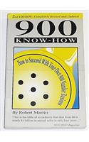 900 Know-How: How to Succeed With Your Own 900 Number Business