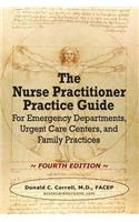 Nurse Practitioner Practice Guide - FOURTH EDITION