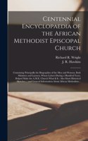 Centennial Encyclopaedia of the African Methodist Episcopal Church