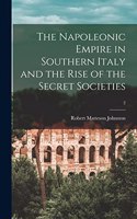 Napoleonic Empire in Southern Italy and the Rise of the Secret Societies; 2