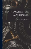 Mathematics for Machinists