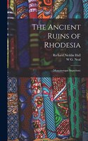 Ancient Ruins of Rhodesia