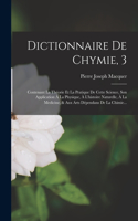 Dictionnaire De Chymie, 3