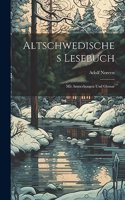 Altschwedisches Lesebuch