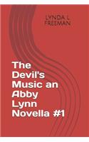 Devil's Music an Abby Lynn Novella #1