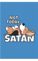 Not Today Satan: Lustiges Notizbuch mit Beagle Hunde Cover Dotted / Punkteraster 110 gepunktete Seiten ca. A5 Format Individuelles Journal Journaling Geschenk für Mä