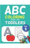 ABC Coloring Books for Toddlers Vol.5