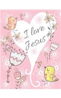 I Love Jesus