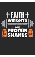 Faith weights and protein shakes