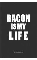 Bacon IS My Life