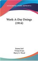 Work-A-Day Doings (1914)