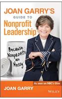 Joan Garry's Guide to Nonprofit Leadership