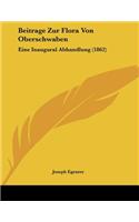 Beitrage Zur Flora Von Oberschwaben