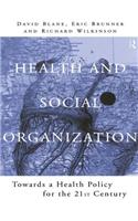 Health and Social Organization