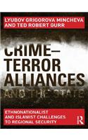 Crime-Terror Alliances and the State