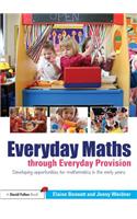 Everyday Maths through Everyday Provision
