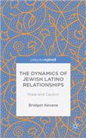 Dynamics of Jewish Latino Relationships