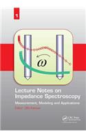 Lecture Notes on Impedance Spectroscopy