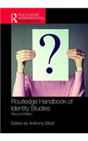 Routledge Handbook of Identity Studies