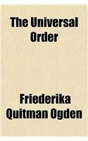The Universal Order