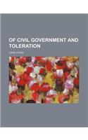 Of Civil Government and Toleration