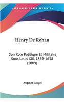 Henry De Rohan