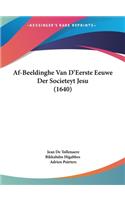 AF-Beeldinghe Van D'Eerste Eeuwe Der Societeyt Jesu (1640)