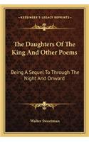 Daughters of the King and Other Poems