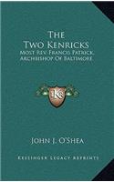 The Two Kenricks
