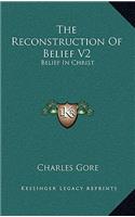 The Reconstruction of Belief V2: Belief in Christ