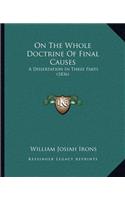 On The Whole Doctrine Of Final Causes