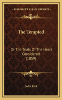 The Tempted: Or the Trials of the Heart Considered (1859)(English)