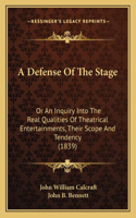 Defense Of The Stage