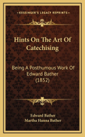 Hints On The Art Of Catechising