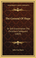 The Ground Of Hope