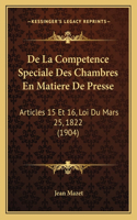 De La Competence Speciale Des Chambres En Matiere De Presse