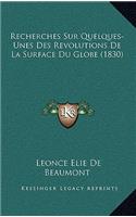 Recherches Sur Quelques-Unes Des Revolutions De La Surface Du Globe (1830)