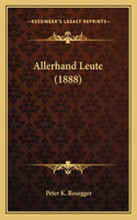 Allerhand Leute (1888)
