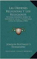 Ordenes Religiosas Y Los Religiosos