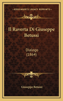 Il Raverta Di Giuseppe Betussi