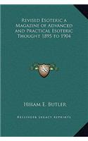 Revised Esoteric a Magazine of Advanced and Practical Esoteric Thought 1895 to 1904