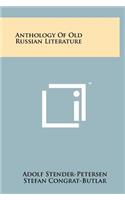 Anthology of Old Russian Literature