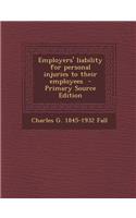 Employers' Liability for Personal Injuries to Their Employees