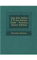 Cajo Silio Italico E Il Suo Poema