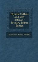 Physical Culture and Self-Defense