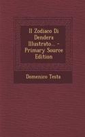 Il Zodiaco Di Dendera Illustrato... - Primary Source Edition