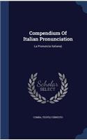 Compendium Of Italian Pronunciation